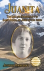 Juanita : The Life and Spirituality of Saint Teresa of Jesus of Los Andes - Book