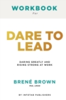 Workbook for dare to lead : Dare to Lead: Brave Work. Tough Conversations. Whole Hearts by Brene Brown: Brave Work. Tough Conversations. Whole Hearts by Brene Brown - Book