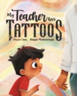 My Teacher Has Tattoos - eBook