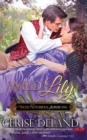Wild Lily : Those Notorious Americans, Book 1, Steamy Family Saga of the Gilded Age and Edwardian Era - Book