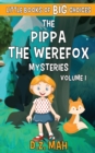 The Pippa the Werefox Mysteries : A Little Book of BIG Choices - Book