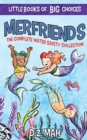 Merfriends The Complete Water Safety Collection : A Little Book of BIG Choices - Book