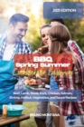 BBQ Spring Summer Cookbook for Beginners : Beef, Lamb, Steak, Pork, Chicken, Salmon, Shrimp, Halibut, Vegetables, and Sauce Recipes - Book