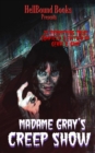 Madame Gray's Creep Show - Book