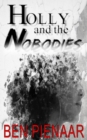 Holly and the Nobodies - Book