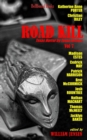 Road Kill : Texas Horror by Texas Writers Volume 7 - Book