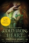 Cold Iron Heart : A Wicked Lovely Novel - Book