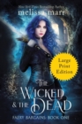 The Wicked & The Dead - Book