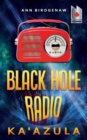 Black Hole Radio - Ka'Azula - Book