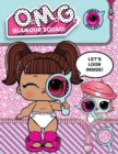O.M.G. Glamour Squad : Eye Spy Dolls: Coloring Book For Kids - Book