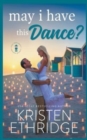 May I Have this Dance? - Book