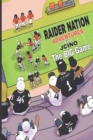 Raider Nation Adventures with Jcino : The Big Game - Book