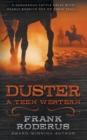 Duster : A Teen Western - Book
