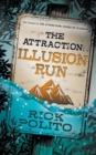 The Attraction : Illusion Run - Book