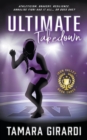 Ultimate Takedown : A YA Contemporary Sports Novel - Book