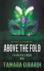 Above the Fold : A YA Contemporary Novel - Book