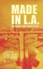 Made in L.A. Vol. 4 : Beyond the Precipice - Book