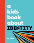 A Kids Book About Identity - eBook