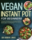 Vegan Instant Pot for Beginners - Book