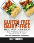 Gluten-Free Dairy-Free Meal Prep Cookbook - Book