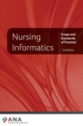 Nursing Informatics : Scope and Standards of Practice - Book