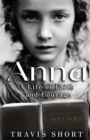 Anna : A Life of Faith and Courage - Book