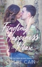 Finding Happiness in a Hoax : A Sweet Military Romance - Book