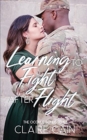 Learning to Fight After Flight : A Sweet Military Romance - Book