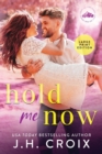 Hold Me Now - Book