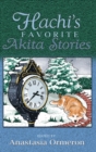 Hachi's Favorite Akita Stories - Book
