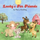 Lucky's Fur Friends - Book
