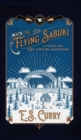 The Flying Sabuki : A Father-Son Nature Adventure - Book