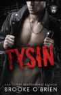 Tysin : A Brother's Best Friend Rock Star Romance - Book