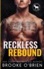 Reckless Rebound : A Surprise Pregnancy Basketball Romance: A Coach's Daughter Basketball Romance - Book