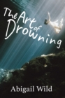 The Art of Drowning - Book