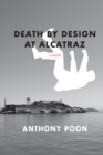 Death by Design at Alcatraz - Book