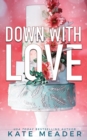 Down with Love - Book