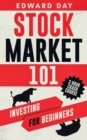 Stock Market 101 : Investing for Beginners - Book