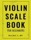 Violin Scale Book for Beginners - Book