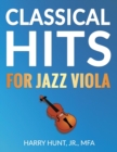 Classical Hits for Jazz Viola - Book