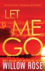 Let Me Go - Book