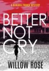 Better Not Cry - Book