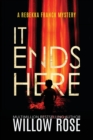 It Ends Here - Book