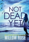 Not Dead Yet - Book