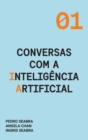 Conversas com a Inteligencia Artificial : A Modern Approach to Age Old Questions - Book