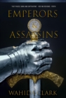 Emperors and Assassins - eBook