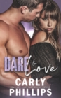 Dare to Love - Book