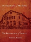 On the Ruins of My Home; The Destruction of Siedlce - Book