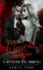 Le Leggi del Sangue : Un Romanzo Vampiresco Paranormale - Book