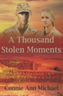 A Thousand Stolen Moments - Book